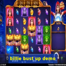 billie bust up demo